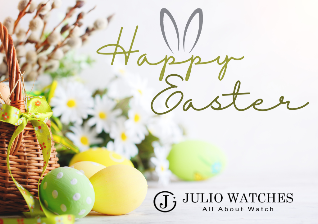 happy-easter-julio-watches