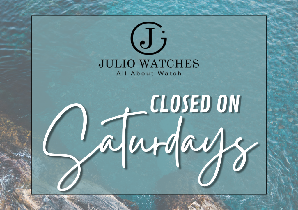 Closed on Saturdays - Summer Time